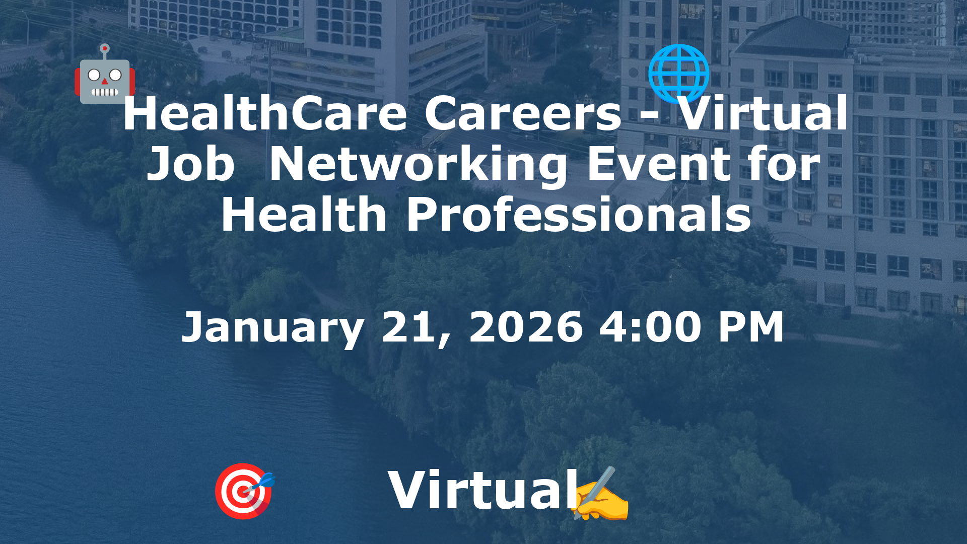 HealthCare Careers - Virtual Job  Networking Event for Health Professionals event image